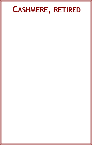 Text Box:  Cashmere, retired