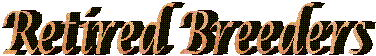 Retired Breeders
